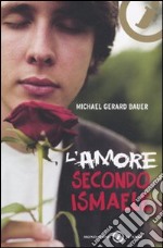 L'amore secondo Ismaele libro