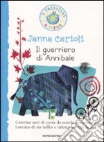 Il Guerriero di Annibale libro