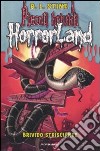 Brivido strisciante. Horrorland. Vol. 9 libro