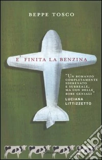E finita la benzina libro