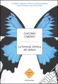 La formula chimica del dolore libro