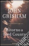 Ritorno a Ford County. Storie del Mississippi libro