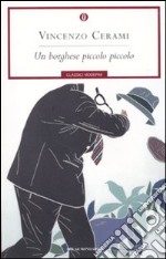 Un Borghese piccolo piccolo libro