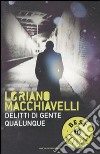 Delitti di gente qualunque libro