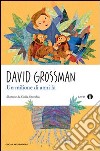 Un Milione di anni fa libro di Grossman David