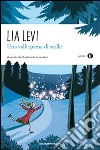 Una Valle piena di stelle libro di Levi Lia