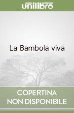 La Bambola viva libro