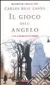 Il gioco dell'angelo libro di Ruiz Zafón Carlos