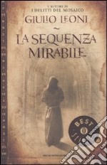 La Sequenza mirabile libro