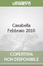 Casabella Febbraio 2010 libro