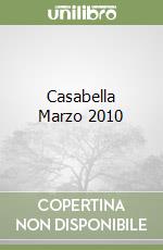 Casabella Marzo 2010 libro