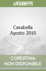 Casabella Agosto 2010 libro