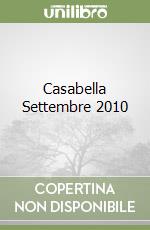 Casabella Settembre 2010 libro