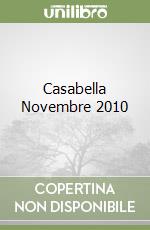 Casabella Novembre 2010
