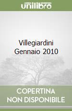 Villegiardini Gennaio 2010