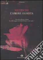 L'Amore egoista libro