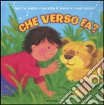 Che verso fa? Libro sonoro