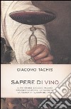 Sapere di vino libro di Tachis Giacomo