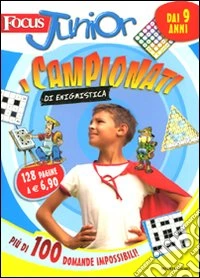 Focus Junior. I campionati di enigmistica libro