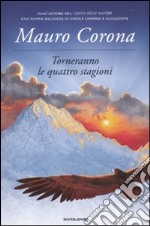 Torneranno le quattro stagioni libro