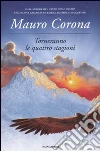 Torneranno le quattro stagioni libro di Corona Mauro