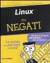 Linux per negati libro