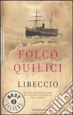 Libeccio libro