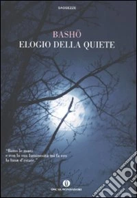 Elogio della quiete libro