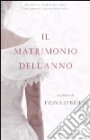 Il Matrimonio dell'anno libro