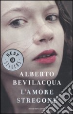 L'Amore stregone libro