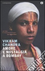 Amore e nostalgia a Bombay libro