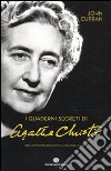 I quaderni segreti di Agatha Christie. Nell'officina della signora del giallo libro