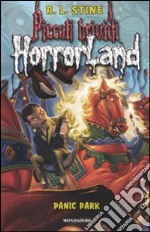 Panic park. Horrorland. Vol. 12 libro