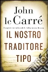 Il nostro traditore tipo libro