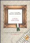 La patria, bene o male. Almanacco essenziale dell'Italia unita (in 150 date) libro di Fruttero Carlo Gramellini Massimo