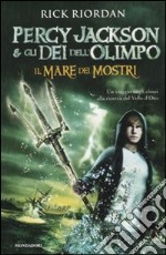 Il mare dei mostri. Percy Jackson e gli dei dell'Olimpo libro