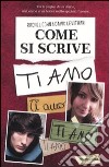 Come si scrive ti amo libro