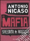 La mafia spiegata ai ragazzi libro