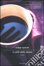 Il caffè delle donne libro