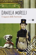 I ragazzi delle barricate libro