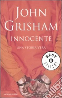 Innocente. Una storia vera libro