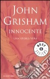 Innocente. Una storia vera libro