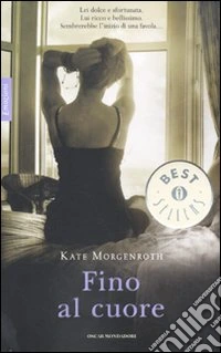 Fino al cuore libro