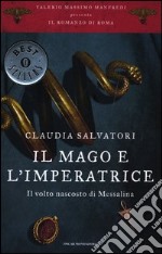 Il mago e l'imperatrice. Il romanzo di Roma. Vol. 5 libro