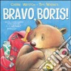 Bravo, Boris! libro