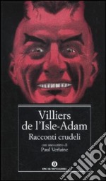 Racconti crudeli libro