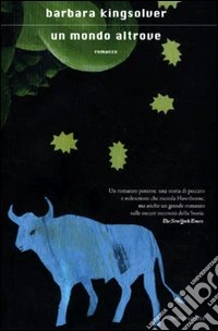Un mondo altrove