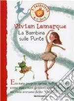 La Bambina sulle punte libro usato