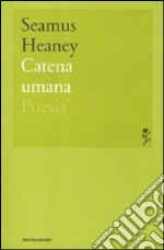 Catena umana libro