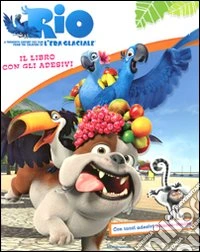 Rio. Il libro con gli adesivi libro